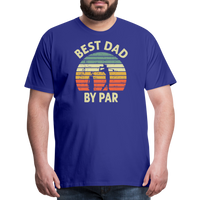 Best Dad By Par Men's Premium T-Shirt - royal blue