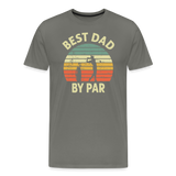 Best Dad By Par Men's Premium T-Shirt - asphalt gray