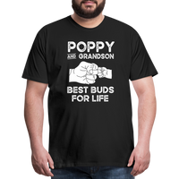 Poppy and Grandson Best Buds for Life Men's Premium T-Shirt - black