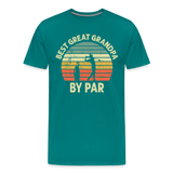 Best Great Grandpa By Par Men's Premium T-Shirt - teal