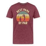 Best Papa By Par Men's Premium T-Shirt - heather burgundy