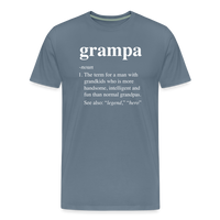 Grampa Definition Men's Premium T-Shirt - steel blue