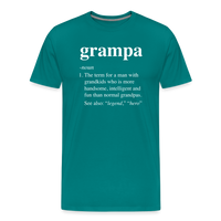 Grampa Definition Men's Premium T-Shirt - teal