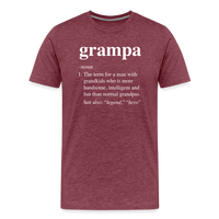 Grampa Definition Men's Premium T-Shirt - heather burgundy