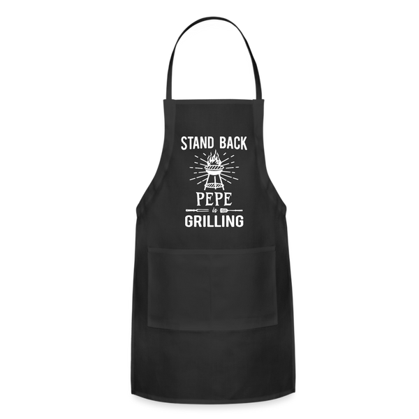 Stand Back Pepe Is Grilling Adjustable Apron - black
