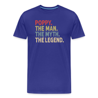 Poppy the Man the Myth the Legend Men's Premium T-Shirt - royal blue
