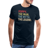 Poppy the Man the Myth the Legend Men's Premium T-Shirt - deep navy