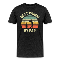 Best Papaw By Par Men's Premium T-Shirt - charcoal grey