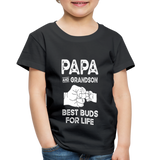 Papa and Grandson Best Buds for Life Toddler Premium T-Shirt - black