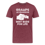 Gramps and Grandsons Best Buds for Life Men's Premium T-Shirt - heather burgundy