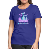Mermaid Squad Women’s Premium T-Shirt - royal blue