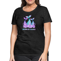 Mermaid Squad Women’s Premium T-Shirt - charcoal grey