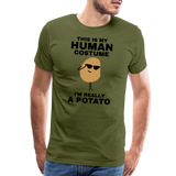 This Is My Human Costume I'm Really a Potato Men's Premium T-Shirt - olive green