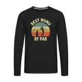 Best Nunu By Par Men's Premium Long Sleeve T-Shirt - black