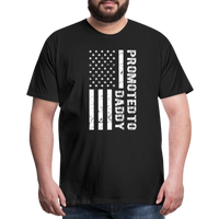 Promoted to Daddy American Flag Men's Premium T-Shirt - black