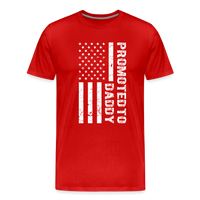 Promoted to Daddy American Flag Men's Premium T-Shirt - red