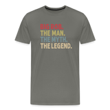 Big Rob the Man the Myth the Legend Men's Premium T-Shirt - asphalt gray