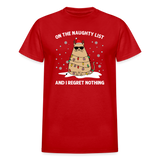On the Naughty List and I Regret Nothing Cat Christmas Gildan Ultra Cotton Adult T-Shirt - red
