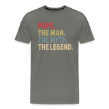 Pops the Man the Myth the Legend Men's Premium T-Shirt - asphalt gray