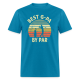 Best G-Pa By Par Unisex Classic T-Shirt - turquoise