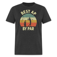 Best AP By Par Unisex Classic T-Shirt - heather black
