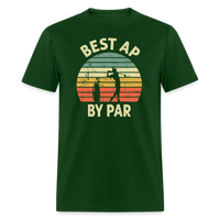 Best AP By Par Unisex Classic T-Shirt - forest green