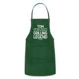 Tom the Man the Myth the Grilling Legend Adjustable Apron - forest green