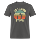 Best Boss By Par Unisex Classic T-Shirt - charcoal