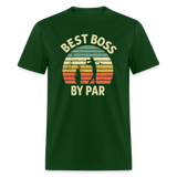 Best Boss By Par Unisex Classic T-Shirt - forest green