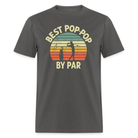 Best Pop-Pop By Par Unisex Classic T-Shirt - charcoal