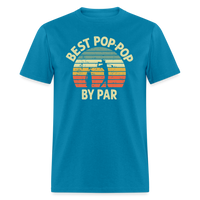 Best Pop-Pop By Par Unisex Classic T-Shirt - turquoise