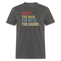Poppy the Man the Myth the Legend Unisex Classic T-Shirt - charcoal