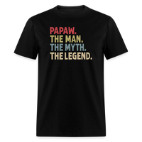 Papaw the Man the Myth the Legend Unisex Classic T-Shirt - black