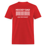 Hockey Dad Scan for Payment Unisex Classic T-Shirt - red