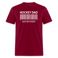 Hockey Dad Scan for Payment Unisex Classic T-Shirt - burgundy