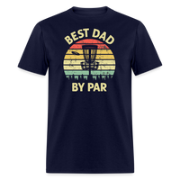 Best Dad By Par Disc Golf Unisex Classic T-Shirt - navy