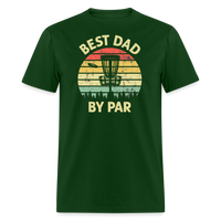 Best Dad By Par Disc Golf Unisex Classic T-Shirt - forest green