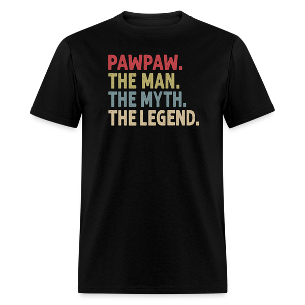 Pawpaw the Man the Myth the Legend Unisex Classic T-Shirt - black
