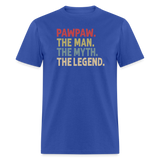 Pawpaw the Man the Myth the Legend Unisex Classic T-Shirt - royal blue