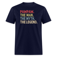 Pawpaw the Man the Myth the Legend Unisex Classic T-Shirt - navy