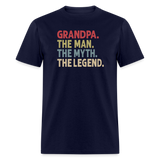 Grandpa the Man the Myth the Legend Unisex Classic T-Shirt - navy