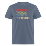 Grandpa the Man the Myth the Legend Unisex Classic T-Shirt - denim