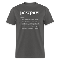 Pawpaw Definiton Unisex Classic T-Shirt - charcoal