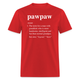 Pawpaw Definition Unisex Classic T-Shirt - red