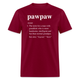 Pawpaw Definition Unisex Classic T-Shirt - burgundy