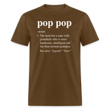 Pop Pop Definition Unisex Classic T-Shirt - brown