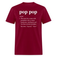 Pop Pop Definition Unisex Classic T-Shirt - burgundy
