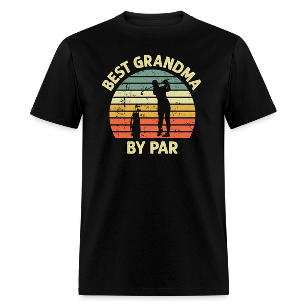 Best Grandma By Par Unisex Classic T-Shirt - black
