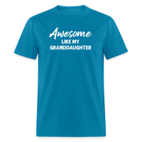Awesome Like My Granddaughter Unisex Classic T-Shirt - turquoise