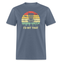 I'd Hit That Disc Golf Unisex Classic T-Shirt - denim